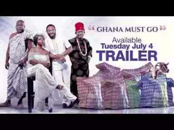Video: 1:01 Ghana Must Go [OFFICIAL Trailer] Available July 4, 2017 5,066 views